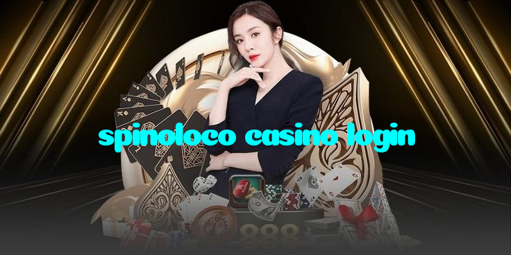 spinoloco casino login